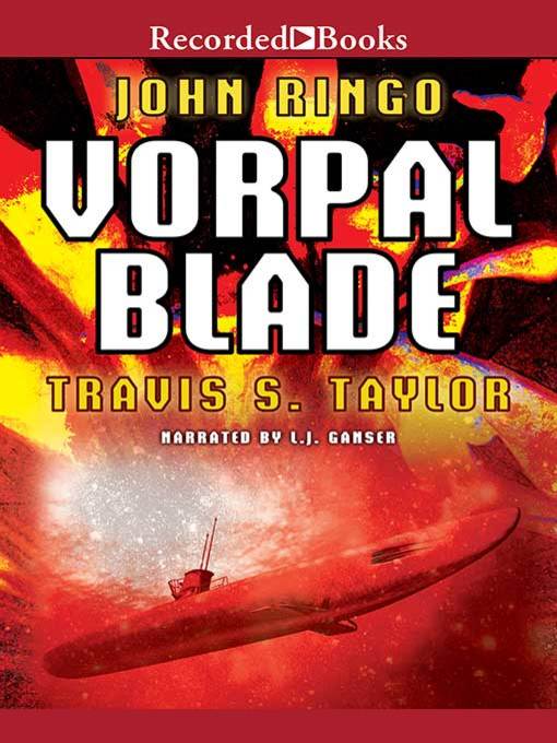 Title details for Vorpal Blade by John Ringo - Wait list